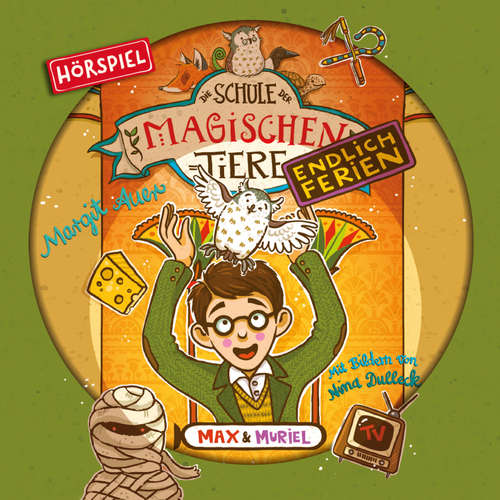 Hoerbuch Endlich Ferien 07: Max und Muriel - Arne Gedigk - Kalotta Mispelbaum