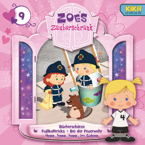 Hoerbuch 09: Bücherschätze / Fußballtricks / Bei der Feuerwehr / Hopp, hopp, hopp, im Galopp - Ursula von Langen - Luna Loogemann