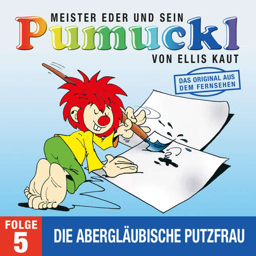 Hoerbuch 05: Die abergläubische Putzfrau (Das Original aus dem Fernsehen) - Ellis Kaut - Horst Abraham