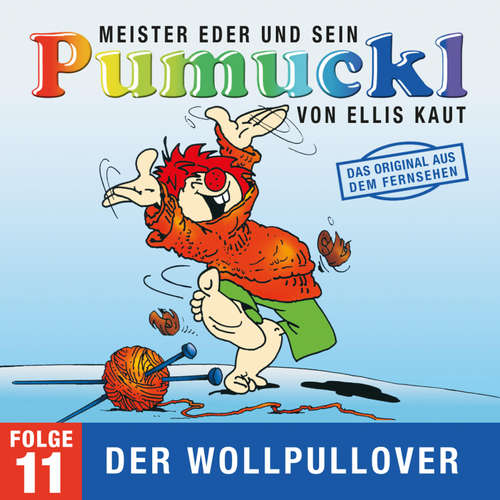 Hoerbuch 11: Der Wollpullover (Das Original aus dem Fernsehen) - Ellis Kaut - Rosemarie Seehofer