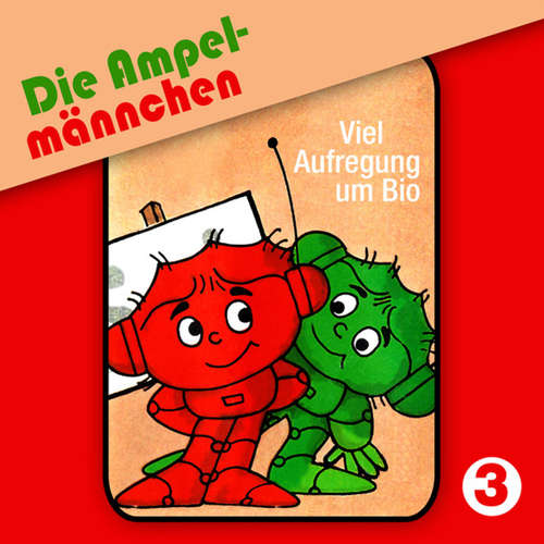 Hoerbuch 03: Viel Aufregung um Bio - Erika Immen - Jens Kersten