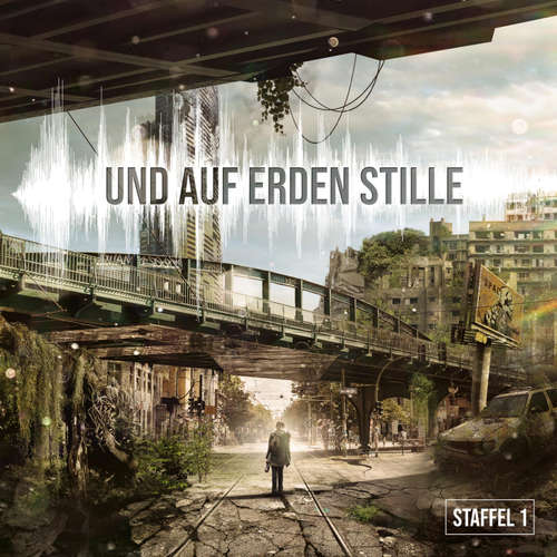 Hoerbuch Und auf Erden Stille - Staffel 1 - Balthasar von Weymarn - Vera Teltz