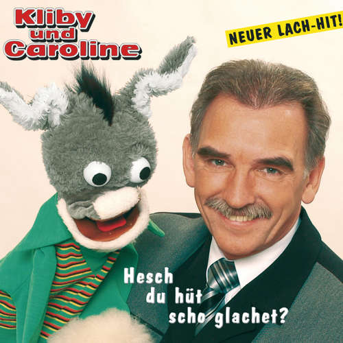 Hoerbuch Hesch du hütt scho glachet? - Urs Kliby - Urs Kliby