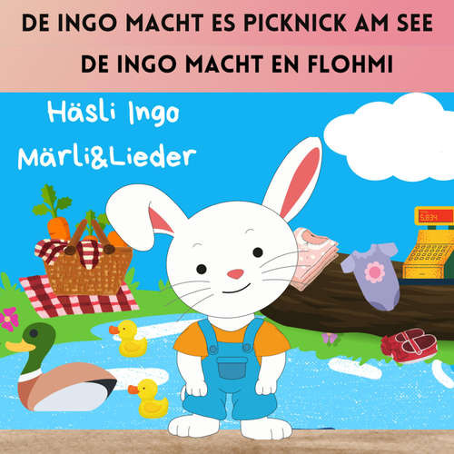 Hoerbuch De Ingo macht es Picknick am See / De Ingo macht en Flohmi - Nelly Gyimesi - 