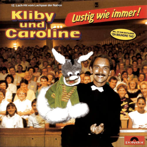 Hoerbuch Lustig wie immer! - Kliby - 