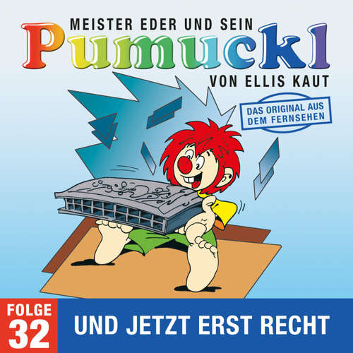 Hoerbuch 32: Und jetzt erst recht (Das Original aus dem Fernsehen) - Ellis Kaut - Katharina De Bruyn
