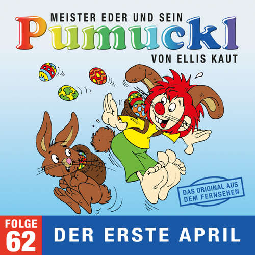 Hoerbuch 62: Der erste April (Das Original aus dem Fernsehen) - Ellis Kaut - Georg Einerdinger