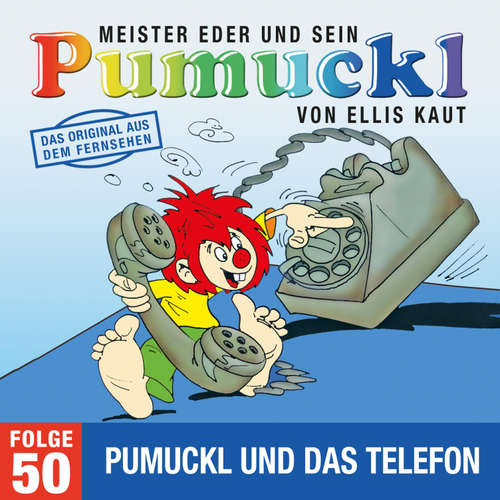 Hoerbuch 50: Pumuckl und das Telefon (Das Original aus dem Fernsehen) - Ellis Kaut - Katharina De Bruyn
