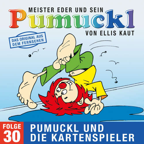Hoerbuch 30: Pumuckl und die Kartenspieler (Das Original aus dem Fernsehen) - Johann Martin Usteri - Katharina De Bruyn