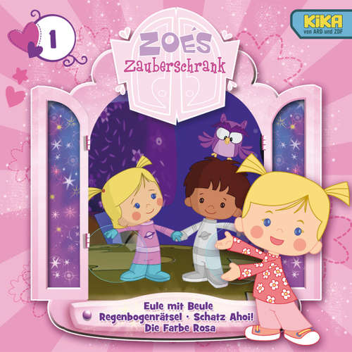 Hoerbuch 01: Eule mit Beule / Regenbogenrätsel / Schatz Ahoi! / Die Farbe Rosa - Sindy L. McKay Swerdlove - Luna Loogemann