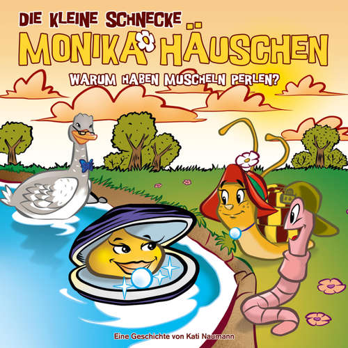 Hoerbuch 52: Warum haben Muscheln Perlen? - Kati Naumann - Steffen Lukas