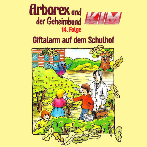 Hoerbuch 14: Giftalarm auf dem Schulhof - Fritz Hellmann - Alexandra Doerk