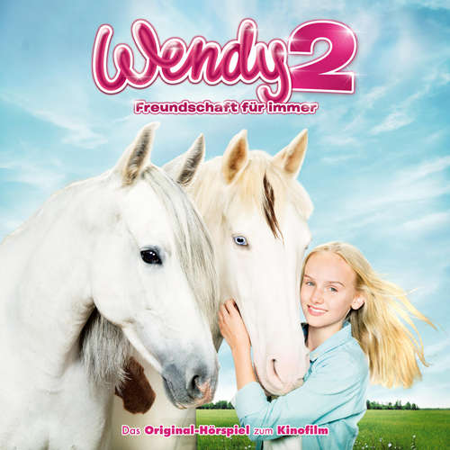 Hoerbuch Wendy 2 - Das Original-Hörspiel zum Kinofilm - Thomas Karallus - Jule Hermann