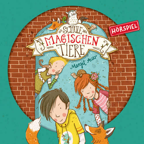Hoerbuch 01: Die Schule der magischen Tiere - Arne Gedigk - Julia Fölster