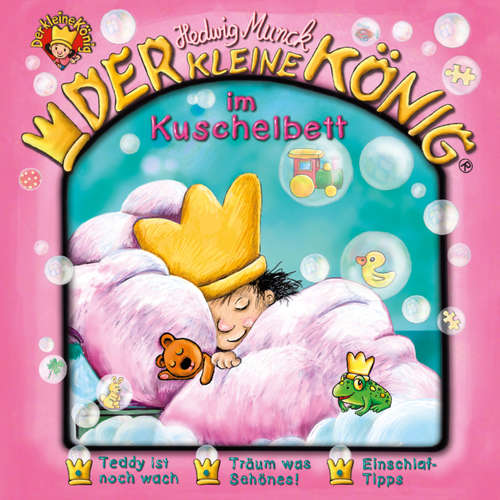 Hoerbuch 38: Der kleine König im Kuschelbett - Hedwig Munck - Jochen Menzel