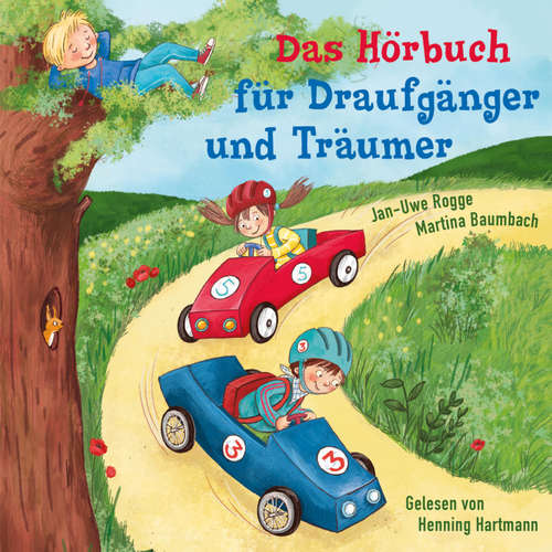 Hoerbuch Das Hörbuch für Draufgänger und Träumer - Jan-Uwe Rogge - Henning Hartmann