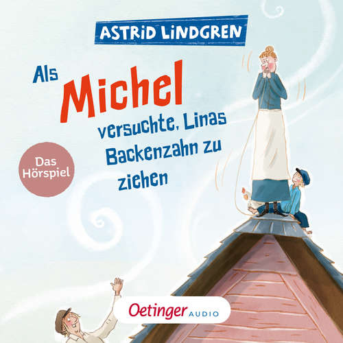 Hoerbuch Als Michel versuchte, Linas Backenzahn zu ziehen - Astrid Lindgren - Katja Brügger