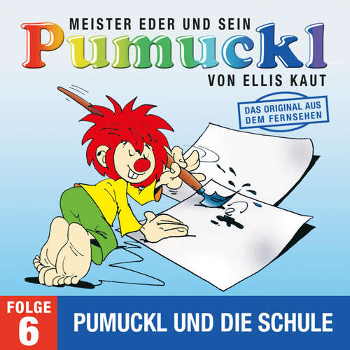 Hoerbuch 06: Pumuckl und die Schule (Das Original aus dem Fernsehen) - Ellis Kaut - Hans Clarin
