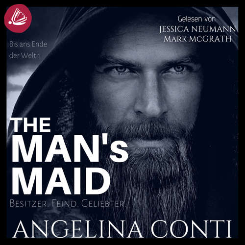 Hoerbuch THE MAN'S MAID 1: Besitzer. Feind. Geliebter. - Angelina Conti - Jessica Neumann