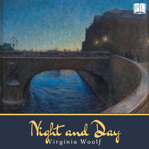 Audiobook Night and Day - Virginia Woolf - J.M. Smallheer