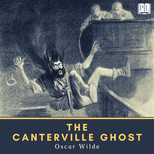 Audiobook The Canterville Ghost - Oscar Wilde - Phil Chenevert
