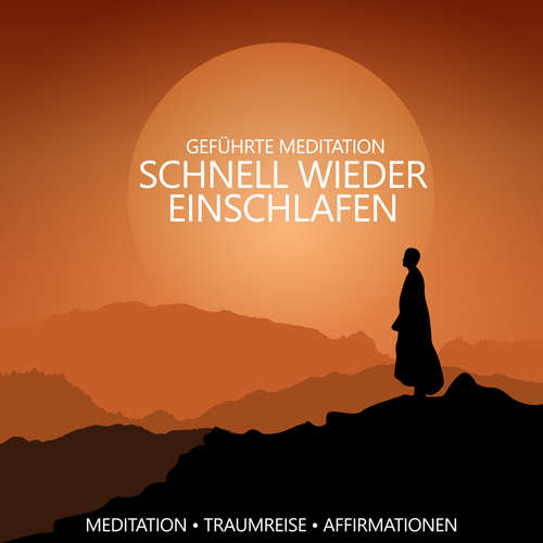 Hoerbuch Geführte Meditation - schnell wieder einschlafen - Raphael Kempermann - Raphael Kempermann