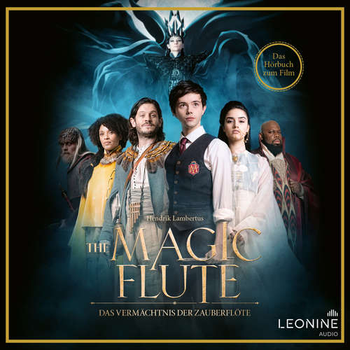 Hoerbuch The Magic Flute - Das Vermächtnis der Zauberflöte - Hörbuch zum Film - Hendrik Lambertus - Silvester von Hösslin