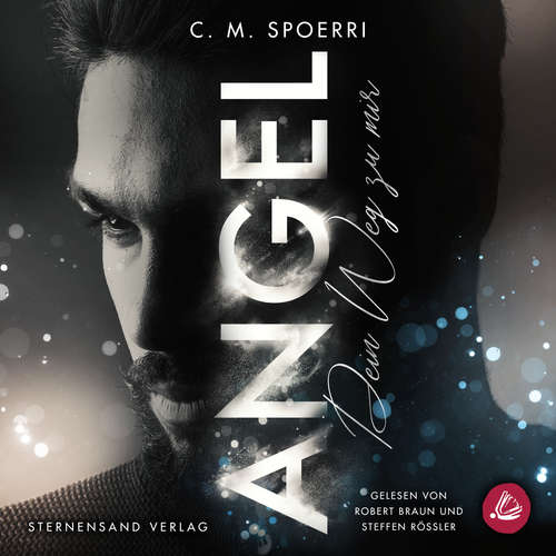 Hoerbuch Angel: Dein Weg zu mir (Gay Romance) - C. M. Spoerri - Steffen Rössler