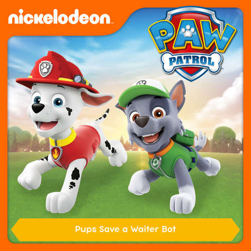 Audiobook Episode 42: Pups Save a Waiter Bot -  - Alex D `Attoma