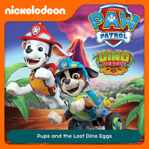 Audiobook Episode 44: Dino Rescue: Pups and the Lost Dino Eggs -  - Alex D `Attoma