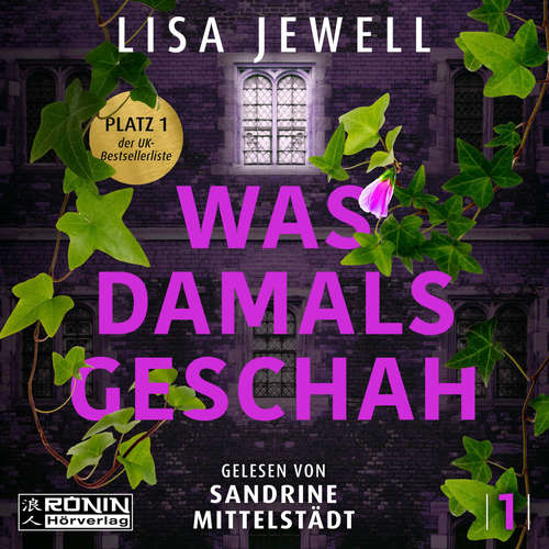 Hoerbuch Was damals geschah - Lisa Jewell - Sandrine Mittelstädt