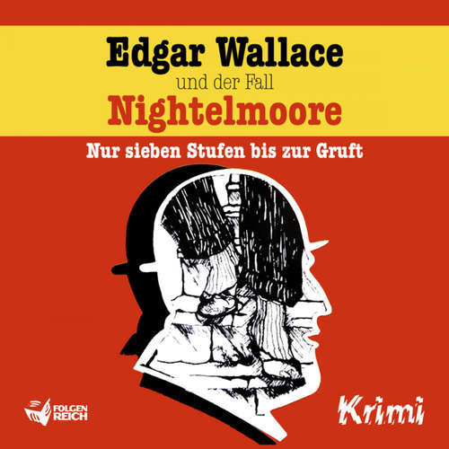 Hoerbuch Edgar Wallace und der Fall Nightelmoore - Ludger Billerbeck - Sascha Draeger