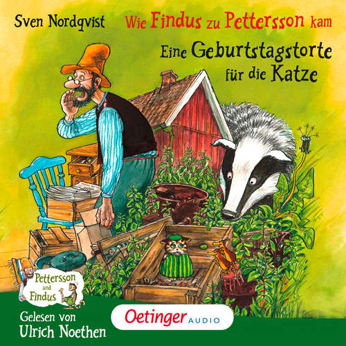 Hoerbuch Wie Findus zu Pettersson kam / Eine Geburtstagstorte für die Katze - Sven Nordqvist - Ulrich Noethen