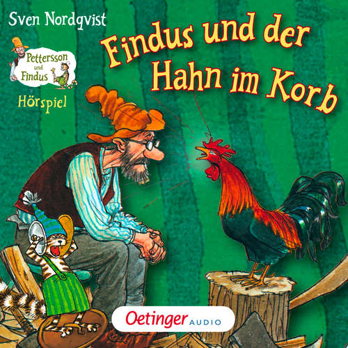 Hoerbuch Pettersson und Findus. Findus und der Hahn im Korb - Sven Nordqvist - Laure Maire