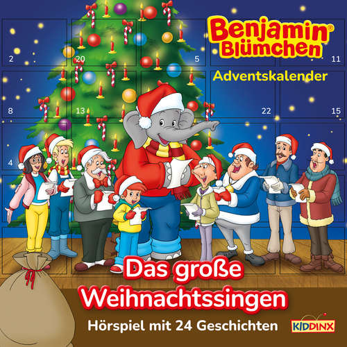 Hoerbuch Benjamin Blümchen, Adventskalender: Das große Weihnachtssingen - Vincent Andreas - Jürgen Kluckert