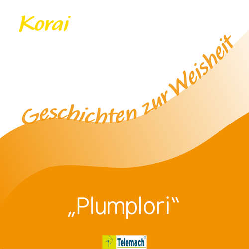 Hoerbuch Plumplori - Korai Peter Stemmann - Wolfgang Borges