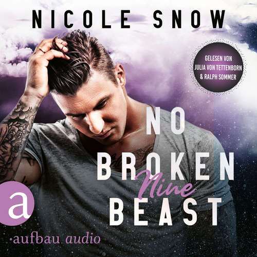 Hoerbuch No broken Beast - Nine - Heroes of Heart's Edge, Band 3 - Nicole Snow - Julia von Tettenborn