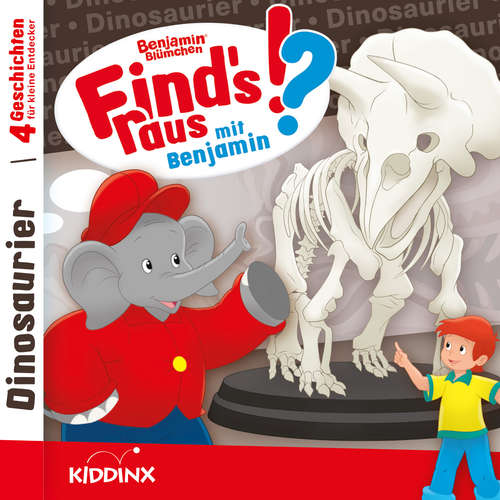 Hoerbuch Benjamin Blümchen, Find's raus mit Benjamin, Folge 8: Dinosaurier - Matthias von Bornstädt - Jürgen Kluckert