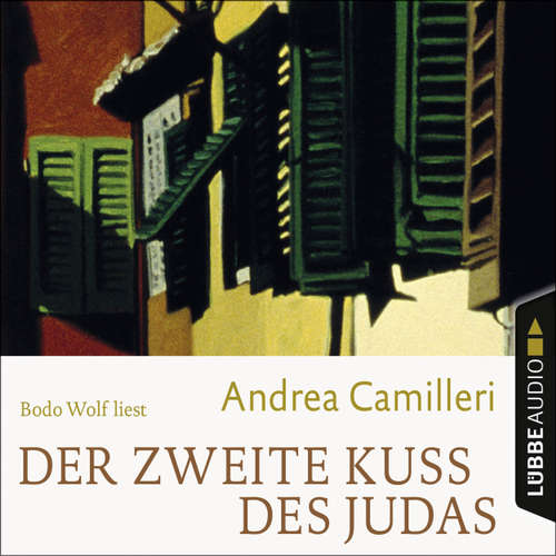 Hoerbuch Der zweite Kuss des Judas - Andrea Camilleri - Bodo Wolf Hoerbuch Der zweite Kuss des Judas - Andrea Camilleri - Bodo Wolf