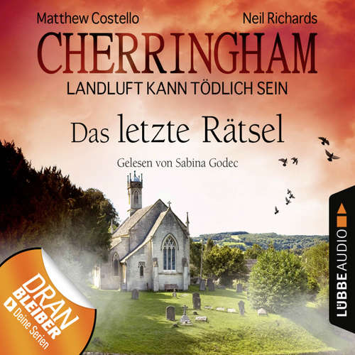 Hoerbuch Cherringham - Landluft kann tödlich sein, Folge 16: Das letzte Rätsel - Matthew Costello - Sabina Godec Hoerbuch Cherringham - Landluft kann tödlich sein, Folge 16: Das letzte Rätsel - Matthew Costello - Sabina Godec