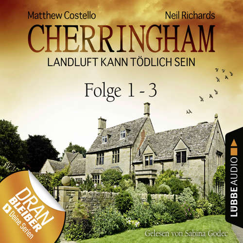 Hoerbuch Cherringham - Landluft kann tödlich sein, Sammelband 1: Folge 1-3 - Matthew Costello - Sabina Godec Hoerbuch Cherringham - Landluft kann tödlich sein, Sammelband 1: Folge 1-3 - Matthew Costello - Sabina Godec