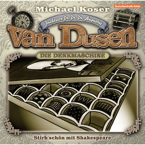Hoerbuch Professor van Dusen, Folge 5: Stirb schön mit Shakespeare - Michael Koser - Friedrich W. Bauschulte