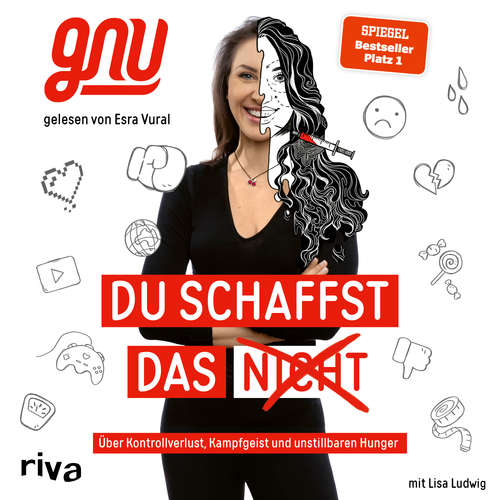 Hoerbuch Du schaffst das nicht - Jasmin Gnu - Esra Vural