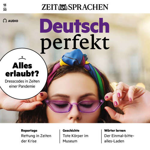 Hoerbuch Deutsch lernen Audio - Alles erlaubt? - Alia Begisheva - Katja Amberger