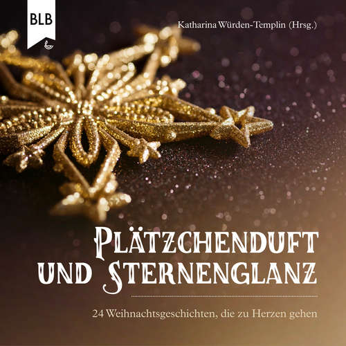 Hoerbuch Plätzchenduft und Sternenglanz -  - Philipp Schepmann