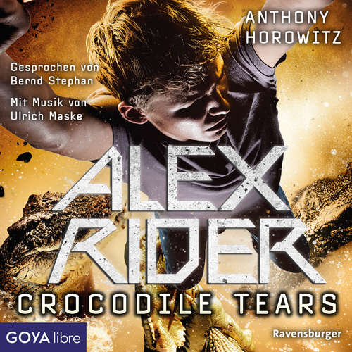 Hoerbuch Alex Rider. Crocodile Tears [Band 8] - Anthony Horowitz - Bernd Stephan