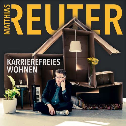 Hoerbuch Karrierefreies Wohnen - Matthias Reuter - Matthias Reuter