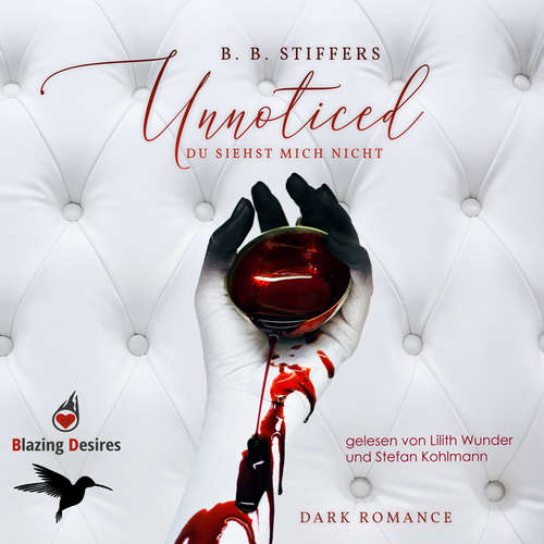 Hoerbuch Unnoticed - Du siehst mich nicht - D'Angelo Dark Romance, Band 1 - B. B. Stiffers - Stefan Kohlmann