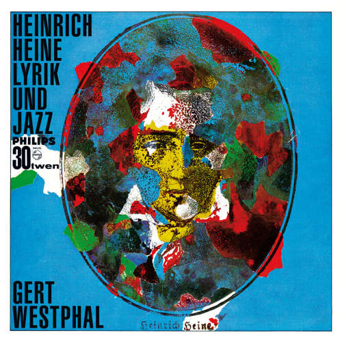 Hoerbuch Heinrich Heine Lyrik und Jazz - Heinrich Heine - Gert Westphal