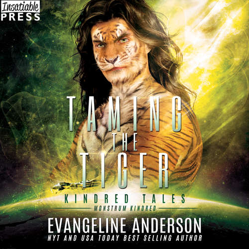 Audiobook Taming the Tiger - Kindred Tales, Book 42 - Evangeline Anderson - Mackenzie Cartwright